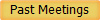 Past Meetings